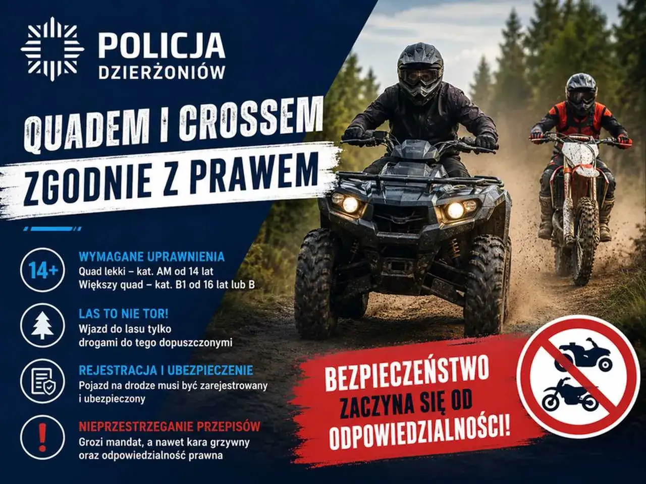 Policja Dzierżoni&oacute;w przypomina: jak zarejestrować crossa i quada, jakie uprawnienia są potrzebne, że las to nie tor, a pojazd musi być zarejestrowany i ubezpieczony.