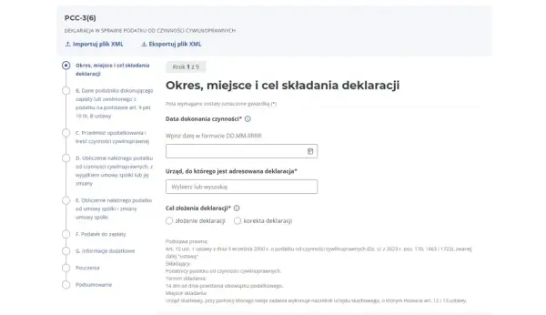 Formularz PCC-3(6) - Okres, miejsce i cel składania deklaracji. Wpisz datę dokonania czynności, wybierz urząd skarbowy i cel złożenia deklaracji.